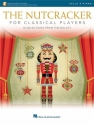 The Nutcracker for Classical Players (+Online-Audio) for cello and piano