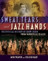 Sweat, Tears And Jazz Hands  Buch