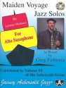 Maiden Voyage Jazz Solos (+CD): for alto saxophone