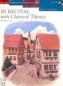 In Recital with Classical Themes vol.2 (+CD) for piano