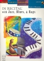 In Recital with Jazz Blues and Rags vol.2 (+CD): for piano (with teacher's part)