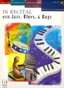 In Recital with Jazz Blues and Rags vol.6 (+CD): for piano