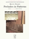 Kevin Olson: Preludes In Patterns Piano Instrumental Album