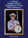 The Classic Douglas Dillard Songbook Banjo Buch
