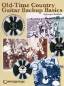 Old Time Country Guitar Backup Basics Gitarre Buch