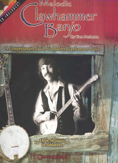 Melodic clawhammer banjo (+CD) A comprehensive guide 