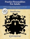 Thornton Cline, Practice Personalities for Adults  Buch + CD