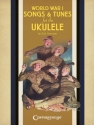 World War I Songs & Tunes for the Ukulele Ukulele Buch