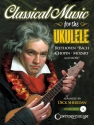 Classical Music for the Ukulele (+CD) for ukulele/tab