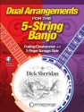 Dick Sheridan, Dual Arrangements for the 5-String Banjo 5-String Banjo Buch + Online-Audio