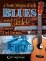 Classic Collection of Early Blues (Online-Audio) for ukulele