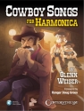 Cowboy Songs (+Online Audio) for harmonica