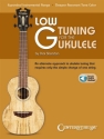Low G Tuning for the Ukulele (+Online Audio) for ukulele