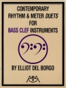 Elliot Del  Borgo, Contemporary Rhythm and Meter Duets Alle Instrumente Buch