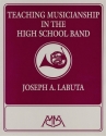 Teaching Musicianship in the High School Band  Buch