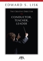 The Creative Director: Conductor, Teacher, Leader  Buch
