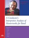 A Conductor's Interpretive Analysis  Buch