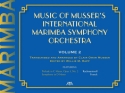 Clair Omar Musser, Music Of Musser?s Int. Marimba Symph Orch. Vol. 2 Marimba Buch