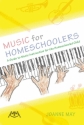 Music for Homeschoolers  Buch