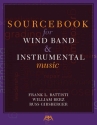 Sourcebook for Wind Band and Instrumental Music Concert Band Buch