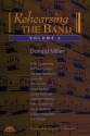 Donald Miller, Rehearsing the Band, Vol. 2 Conducting Buch
