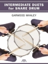 Garwood Whaley, Intermediate Duets for Snare Drum Snare Drum Buch