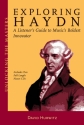 Exploring Haydn (+CD) A Listener's Guide to Music's Boldest Innovator