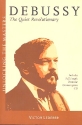 Debussy - The quiet Revolotionary (+CD)  Buch und CD