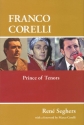 Franco Corelli Prince of Tenors Buch Gebunden