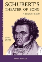 Schubert's Theater Of Song: A Listener's Guide  Buch + CD