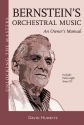 Bernstein's Orchestral Music An Owner's Manual Buch + CD