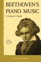 Beethoven's Piano Music A Listener's Guide Buch + CD