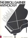 The Erroll Garner Anthology: Songbook piano/vocal/guitar
