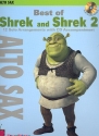 Best of Shrek and Shrek vol.2 (+CD): for alto saxophone