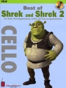 Best of Shrek and Shrek 2 (+CD): for cello