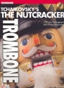 The Nutcracker (+CD) for trombone