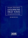 Saxophone High Tones A systematic Approach to the Extension of the Range of all Saxophones