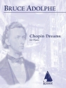 Bruce Adolphe, Chopin Dreams Klavier Buch