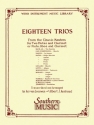 18 Trios - From the Classic Master for 2 flutes and clarinet (flute, oboe and clarinet) score and parts