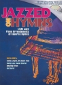 Jazzed on Hymns (+CD): for piano (with chords)