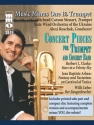 Concert Pieces for Trumpet and Concert Band Trumpet and Concert Band Buch + CD