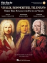Antonio Vivaldi_Boismorter_Georg Philipp Telemann, 3 Trio Sonatas: Viv Flute or Violin Buch + CD