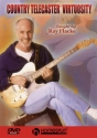 Ray Flacke, Country Telecaster Virtuosity Gitarre DVD