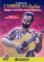 Traditional Carribean Guitar DVD-Video Calypso and other Island Rhythms