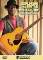 Kevin Moore, Exploring The Guitar With Keb' Mo' Gitarre DVD