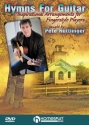 Pete Huttlinger, Hymns For Guitar Gitarre DVD