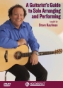 Steve Kaufman, Guitarists Guide To Solo Arranging And Performing Gitarre DVD