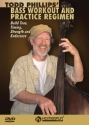 Todd Phillips' Bass Workout and Practice  Regimen for double bass DVD