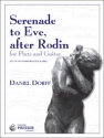 Daniel Dorff Serenade To Eve, After Rodin Gitarre und Flte Stimmensatz
