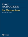 Gary Schocker In Memoriam Flte und Klavier Klavierauszug mit Solostimme